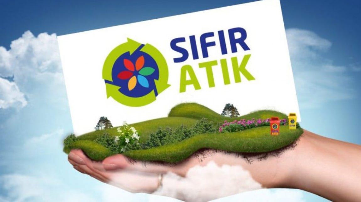 ÇEVREMİZİ KORUMA DAVRANIŞLARIMIZI GELİŞTİRMEK İÇİN SIFIR ATIK EĞİTİMİ ALDIK.